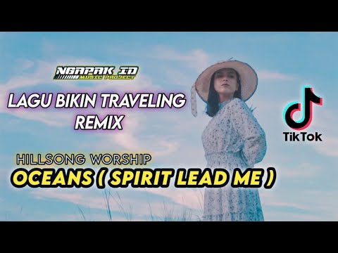 DJ SPIRIT LEAD ME Slow Bass 2022 Spirit lead me where my trust is without borders Viral tiktok