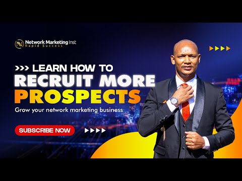 How To Recruit More Prospects in Your Team - Network Marketing Training