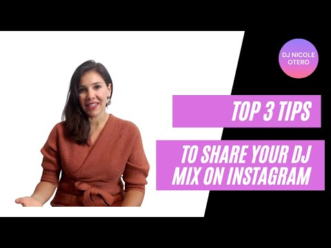 Top 3 Tips to Post Your DJ Mix on Instagram | DJ mix Tips | Instagram for DJs | DJ Mixes