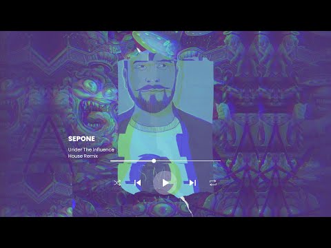 Sepone & Chris Brown - Under The Influence House Remix