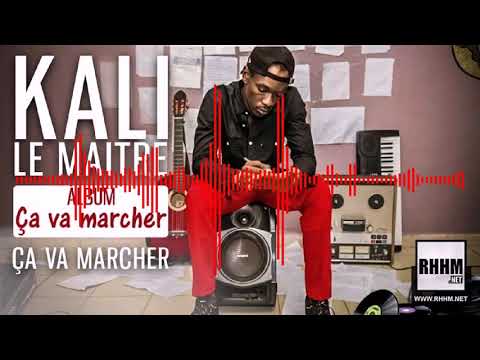 20. KALI LE MAÎTRE - ÇA VA MARCHER