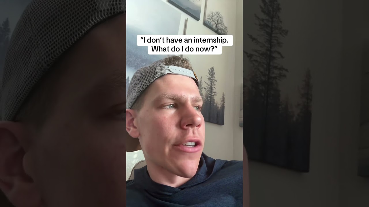 Advice for engineering students. What to do if you don't have an internship? Internship Alternatives