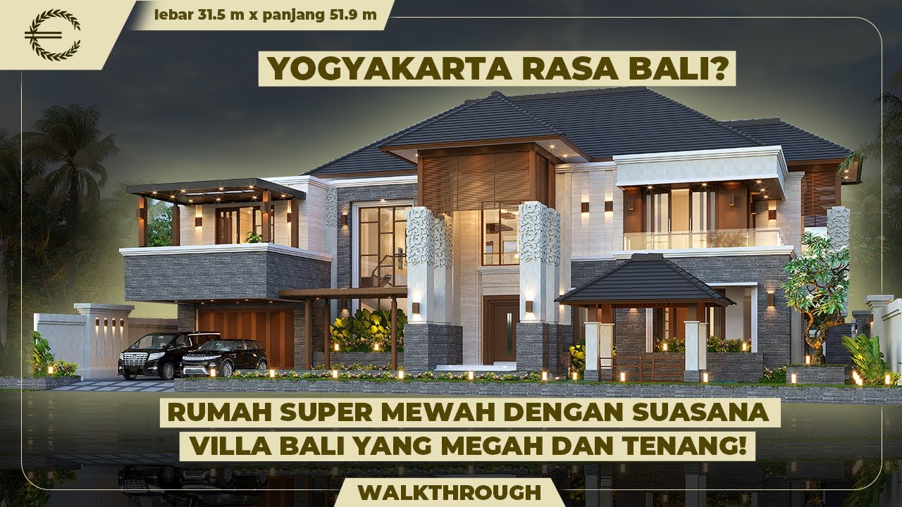 Video 3D Desain Rumah Villa Bali 2 Lantai Bapak BKT 1212 - Yogyakarta