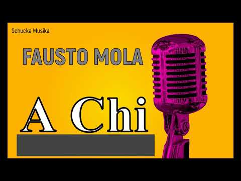 Sinti Musik. FAUSTO MOLA  -  A Chi.