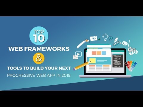 Top 10 Web Frameworks and Tools To Build Your Next Progressive Web App in 2019