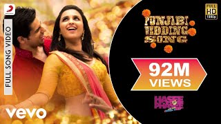 Punjabi Wedding Song Full Video - Hasee Toh Phasee|Parineeti,Sidharth|Sunidhi,Benny Dayal