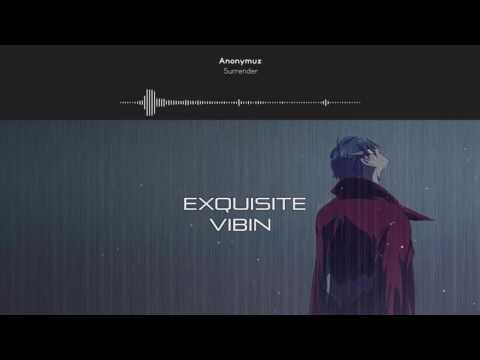 Anonymuz - Surrender  [Prod. Killer Mantis]