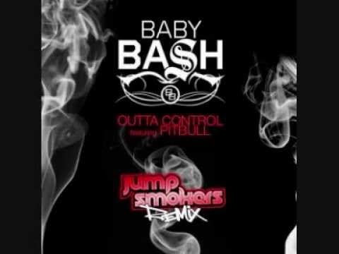 Baby Bash feat. Pitbull - Outta Control (Jump Smokers Remix)