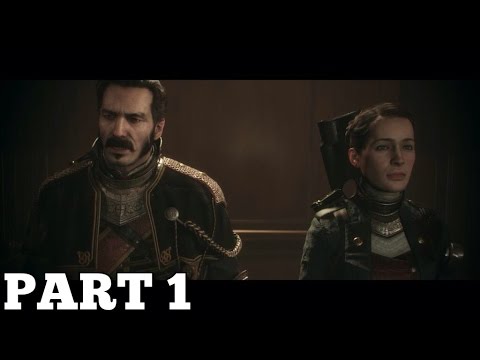 The Order 1886 Walkthrough Gameplay Part 1 Chapter 1: "ALWAYS A KNIGHT" (PS4)