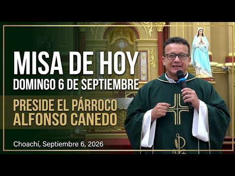 MISA DE HOY DOMINGO 6/9/2026 Parroquia San Miguel Arcángel Choachi Cund 