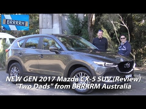 NEW GEN 2017 Mazda CX-5 SUV ("Two Dads" Review) | BRRRRM Australia