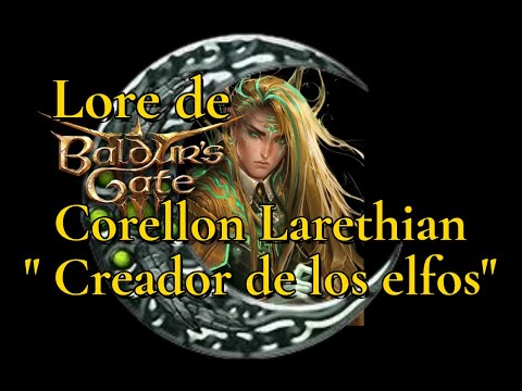 " Corellon Larethian, creador de los elfos" -  Dioses Reinos Olvidados - D&D ( Baldur's Gate 3 )
