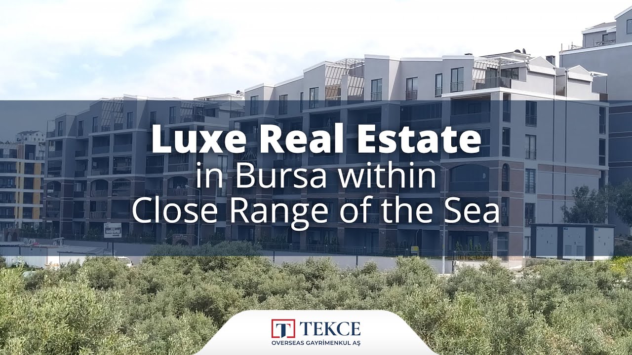 Luxe Real Estate in Bursa within Close Range of the Sea