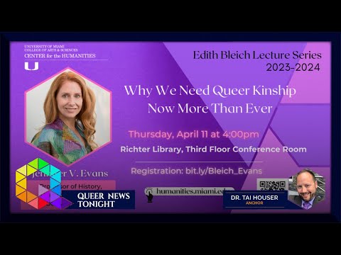 Jennifer V. Evans Lecture 'Why We Need Queer Kinship' Comes Univ Of Miami April 11