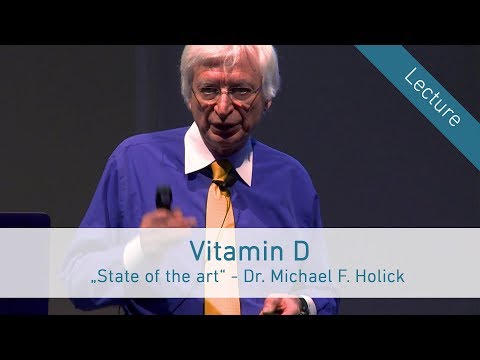 „Vitamin D – State of the art“ - Dr. Michael F. Holick in Vienna (English)
