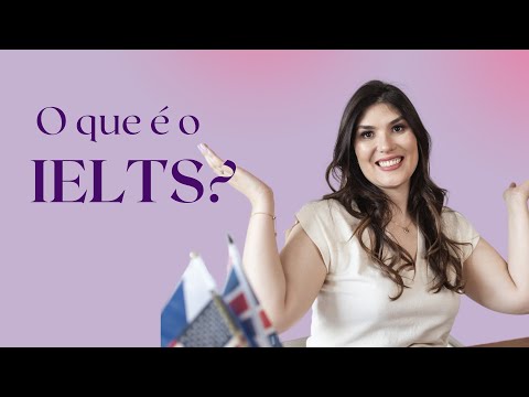 O QUE É IELTS? | ielts para iniciantes