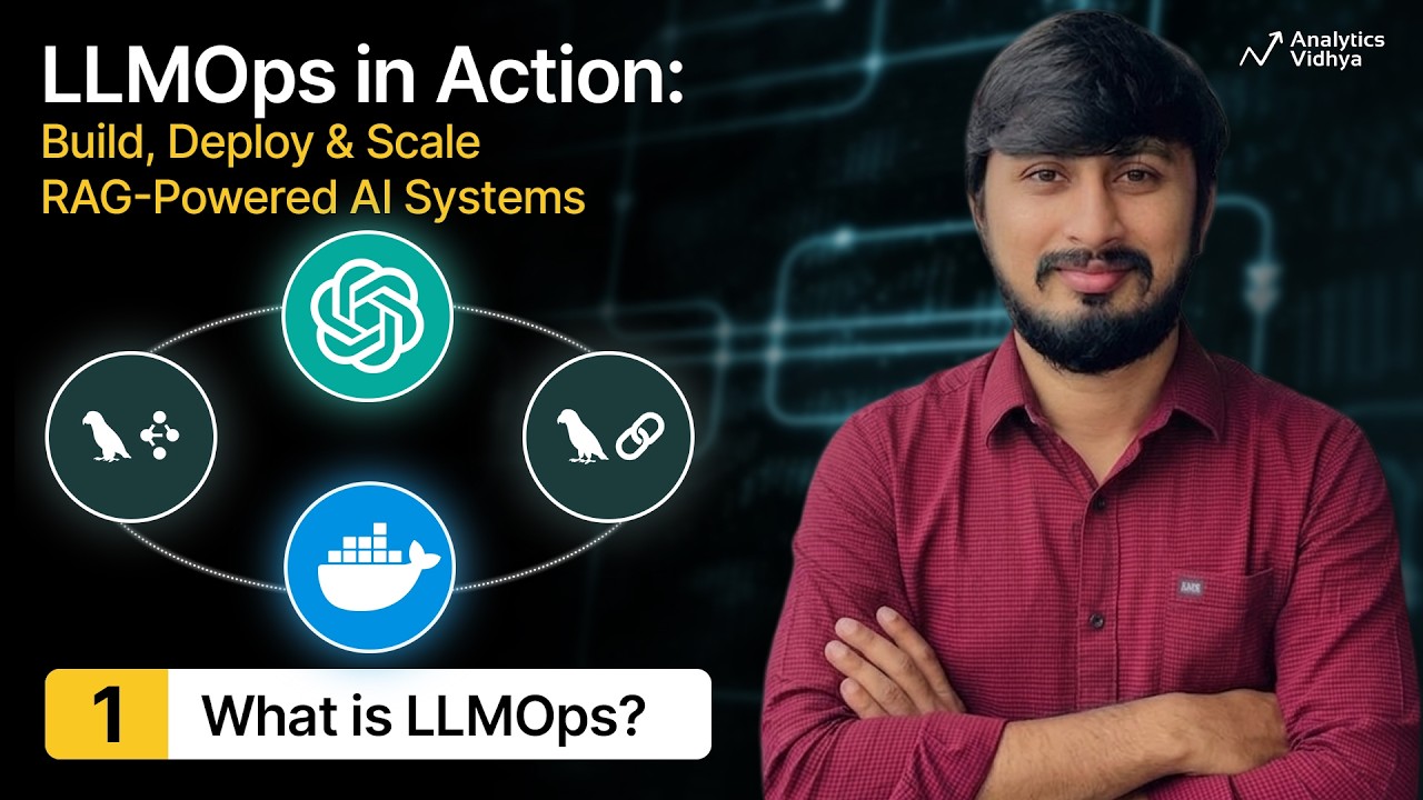 1. LLM Ops Foundation: Building & Scaling Generative AI Systems in Production