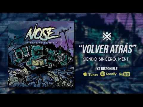 NOSE - Volver Atrás (Audio Oficial)