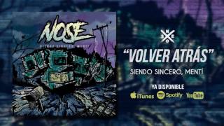 NOSE - Volver Atrás (Audio Oficial)