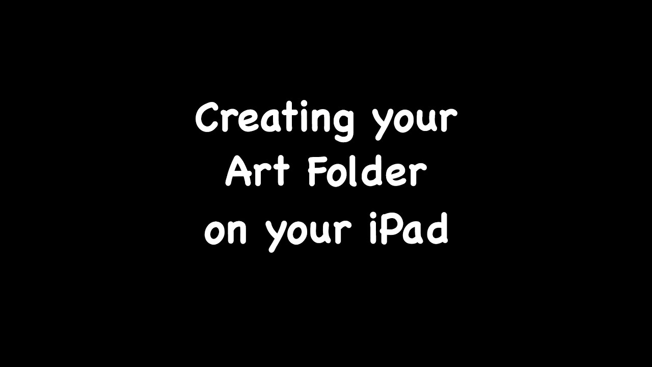 Creating your Art Folder