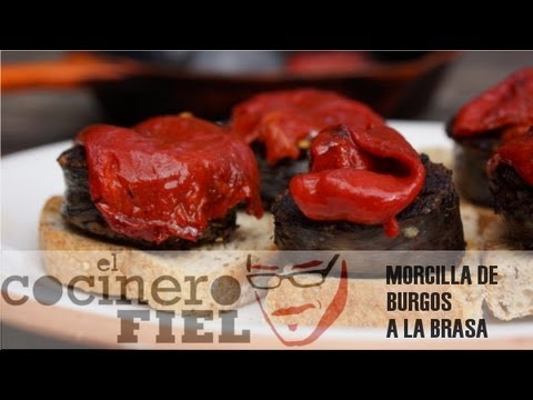 EL COCINERO FIEL  #438 MORCILLA DE BURGOS A LA BRASA