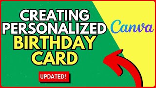 How to create a Personalized Birthday Card with Canva - Easy DIY Design Tutorial