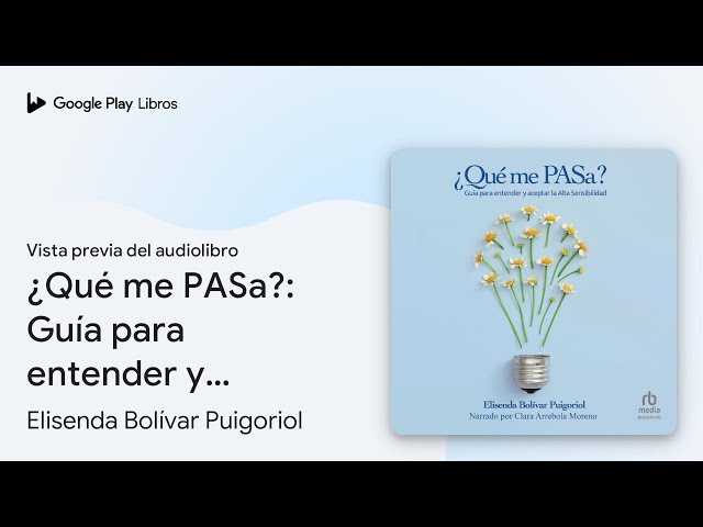 Vídeo relacionado con ¿Qué me PASa?: Guía para entender y aceptar la Alta Sensibilidad