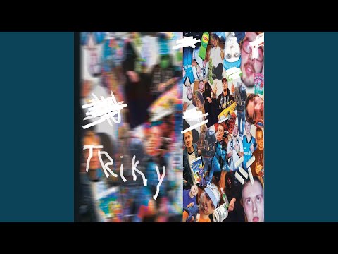 Triky