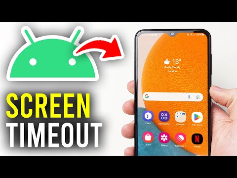 How To Turn Off Screen Timeout On Android - Full Guide