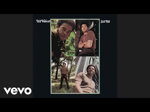 Bill Withers - Use Me (Official Audio)
