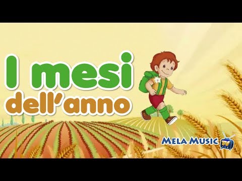I mesi dell'anno - Canzoni @Mela_Educational