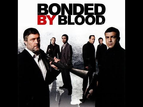Bonded By Blood Movie