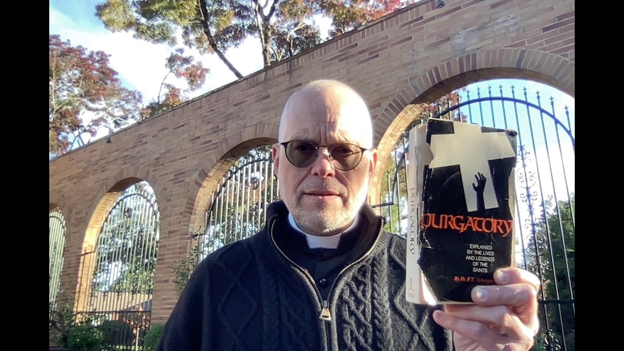 Day 1: Holy Souls Novena 2024–Purgatory on Earth