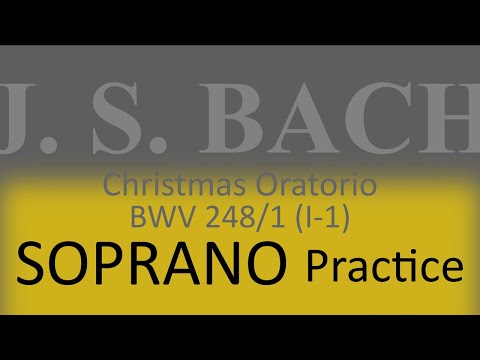 BWV248/1(I-1). Chorus - Soprano practice (bar 29-)
