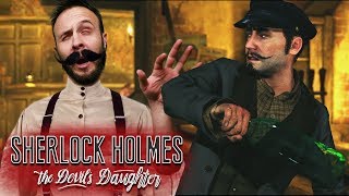 NO S*** SHERLOCK - Sherlock Holmes: The Devil's Daughter Gameplay Part 6