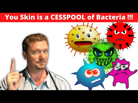 You're Covered with BACTERIA Right Now! [Skin Bacteria Tips]