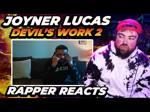 RAPPER REACTS to JOYNER LUCAS - Devil's Work 2 (Not Now, I’m Busy)