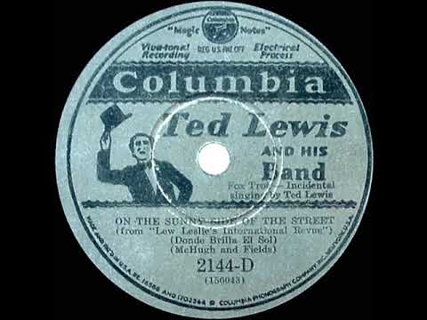 1930 HITS ARCHIVE: On The Sunny Side Of The Street - Ted Lewis