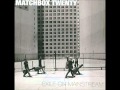 Matchbox Twenty ~ I Can't Let You Go