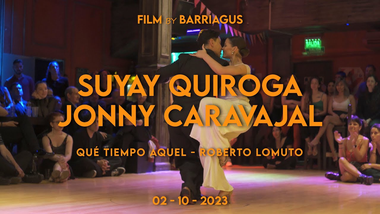 suyjonny2SUYAY QUIROGA & JONNY CARAVAJAL - QUÉ TIEMPO AQUEL - MUY LUNES MILONGA