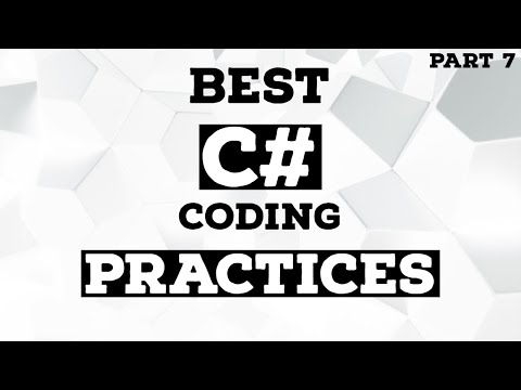 C# Best Coding Practices | Part 7