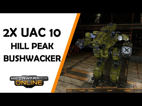Tier 0 Bushwacker Build - Double UAC10 | Mechwarrior online PvP gameplay