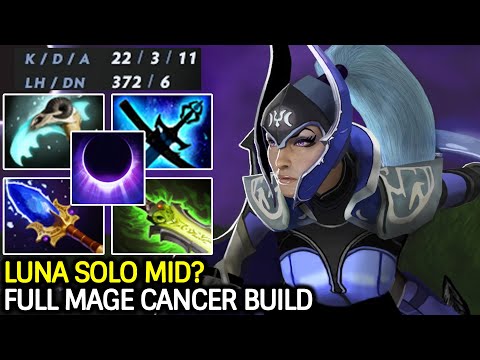 LUNA MID IS REAL – First Item Scepter 100% Cancer Build Dota 2