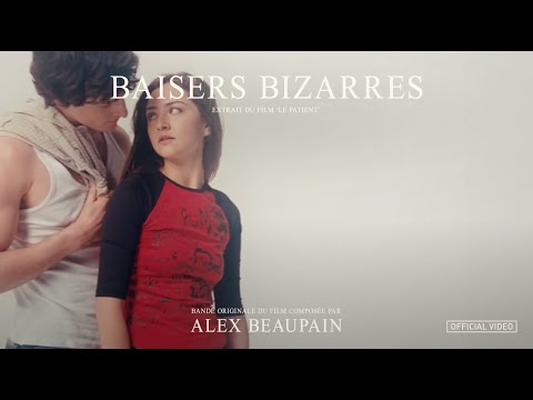 Alex Beaupain - Baisers Bizarres (Official Video)