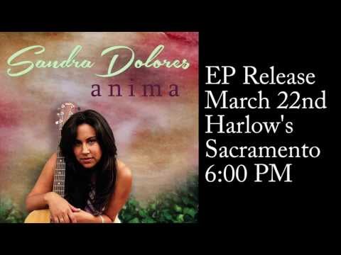 Sandra Dolores Anima EP Release