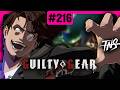 TNS Strive Tourney #216 (Slayer, Anji, Robo-Ky) Guilty Gear GGST 2.0 Season 5 Pools Top 8