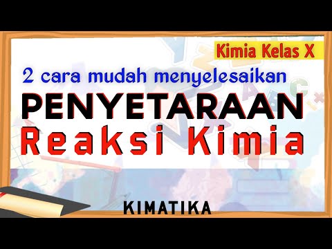 Penyetaraan Persamaan Reaksi | Kimia Kelas 10