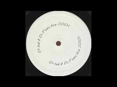D - Tek & Dr Panic -  Live Set 2001