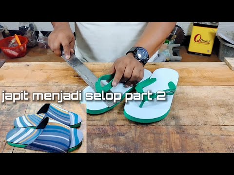 mengubah sandal jepit menjadi sandal selop 2