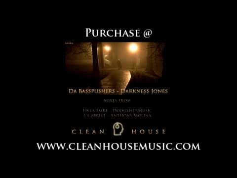 Da Basspushers - Darkness Jones (J. Caprice Dirty South Remix) [Clean House]
